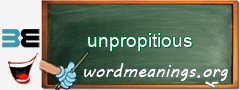 WordMeaning blackboard for unpropitious